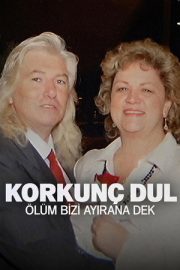 Korkunç Dul: Ölüm Bizi Ayırana Dek 2026